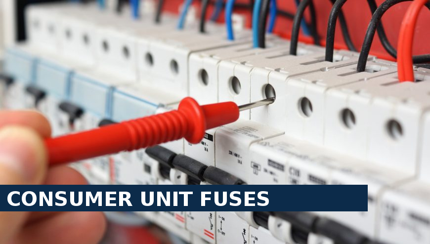 Consumer unit fuses Chingford