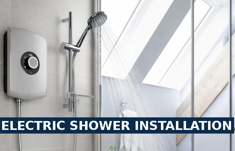 Electric shower installation Chingford